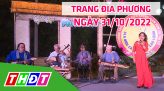 Trang địa phương - Thứ Hai, 07/11/2022 - H.Tháp Mười