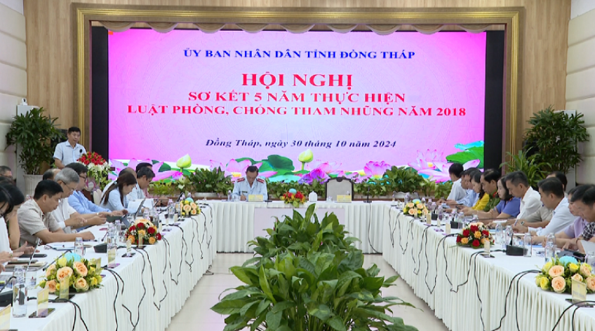 Đồng Tháp sơ kết 5 năm thực hiện Luật Phòng, chống tham nhũng