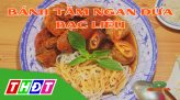 Món ăn từ hến - Đặc sản miền sông nước