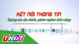 Trang địa phương - Thứ Sáu, 03/5/2024 - H.Lấp Vò