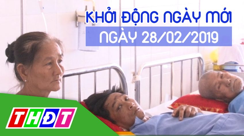 Khởi động ngày mới - Thứ Năm, 28/02/2019