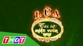 Lửa làng nghề - 24/4/2024: Sinh kế của các làng nghề có nguy cơ mai một