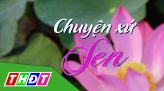 Chuyện xứ Sen - Tập 8: Ai chịu?