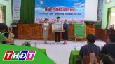 Trang địa phương - Thứ Hai, 17/6/2024 - H.Tháp Mười