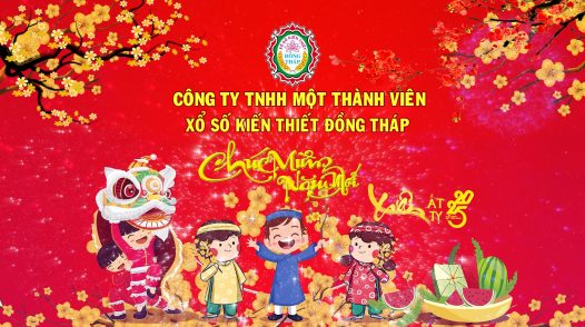 Công ty TNHH Một thành viên Xổ số kiến thiết Đồng Tháp chúc Tết Ất Tỵ 2025