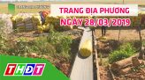 Trang tin địa phương - Thứ Bảy, 30/03/2019 - Thị Xã Hồng Ngự