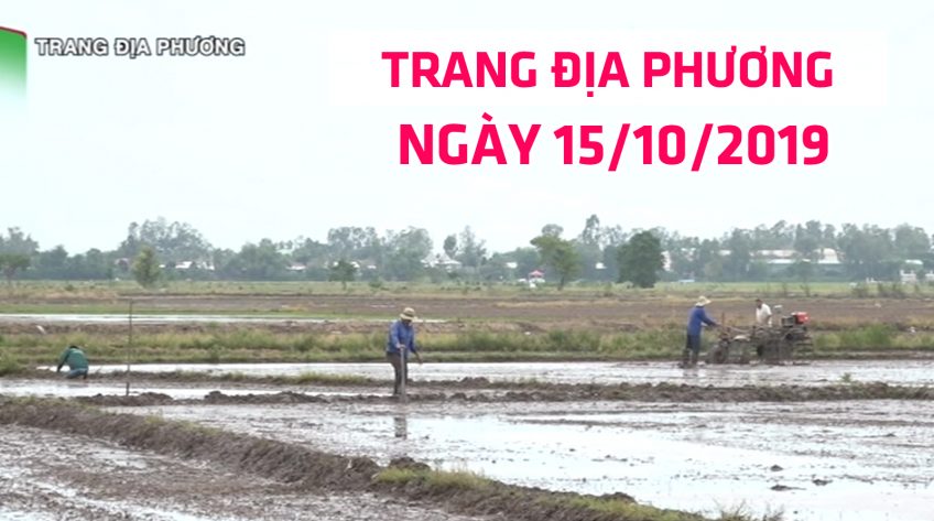 Trang tin địa phương - 15/10/2019 - Huyện Hồng Ngự