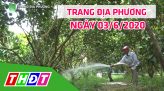 Trang địa phương - Thứ Bảy, 13/6/2020 - H.Tân Hồng