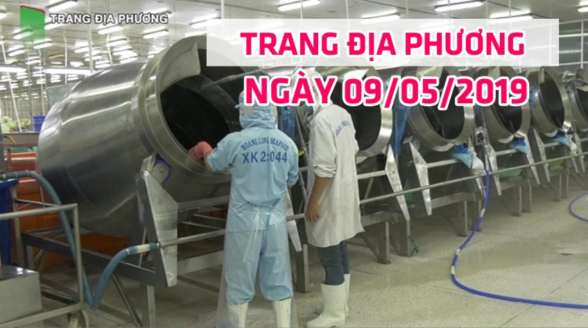 Trang tin địa phương - Thứ Năm, 09/05/2019 - Huyện Tam Nông