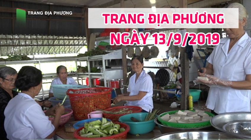 Trang tin địa phương - 13/9/2019 - Huyện Lấp Vò