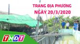 Trang địa phương - Thứ Tư, 25/03/2020 - Huyện Lai Vung