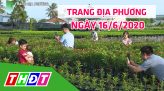 Trang tin địa phương - Thứ tư, 24/6/2020 - Huyện Cao Lãnh