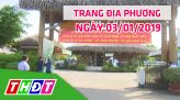 Trang tin địa phương - Thứ Năm, 10/01/2019 - Huyện Châu Thành