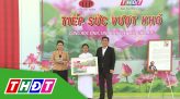 Tiếp sức vượt khó - 14/10/2024: Em Đặng Minh Phúc