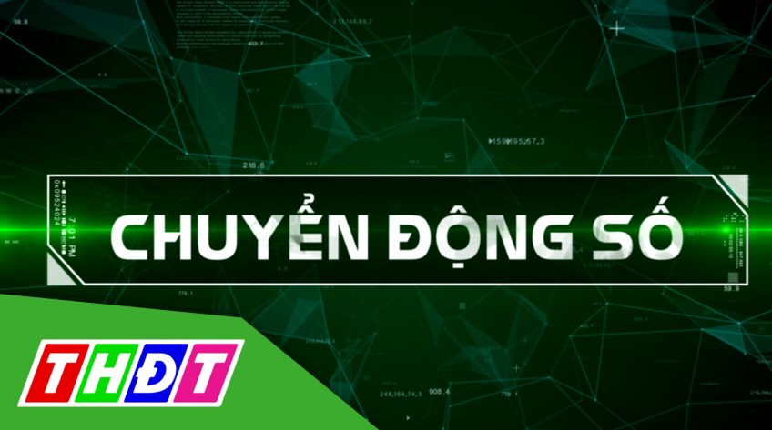 Chuyển động số - 15/11/2022: Cảnh giác với lừa đảo chiếm đoạt sim và tài khoản ngân hàng