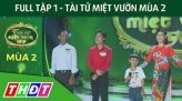 Tài tử miệt vườn Tập 8