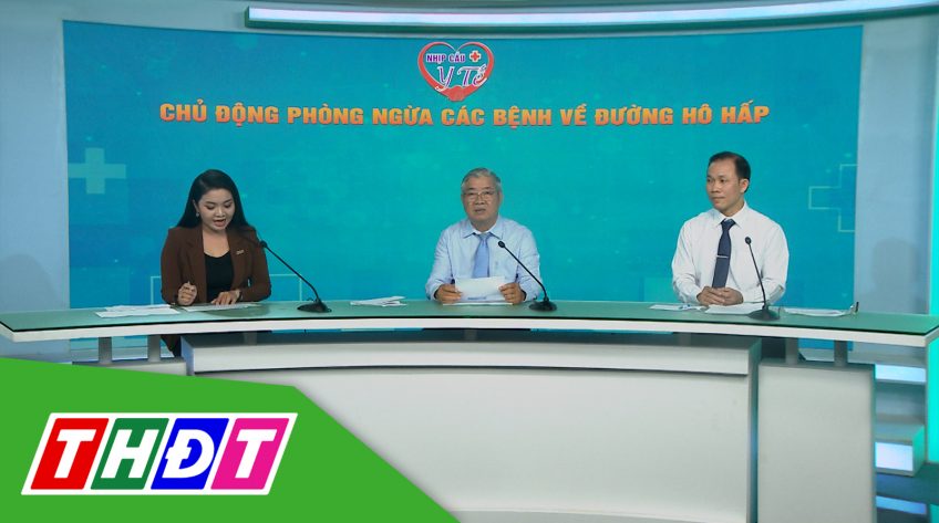 Nhịp cầu Y tế - 13/11/2023 - Chủ động phòng ngừa các bệnh về đường hô hấp