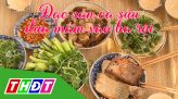 Ẩm thực đất sen hồng - 10/01/2021: Hoa hồng Sa Đéc