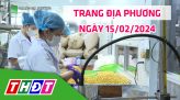 Trang địa phương - Thứ Tư, 21/02/2024 - H.Lai Vung