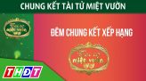 Hậu Tài tử miệt vườn Tập 2